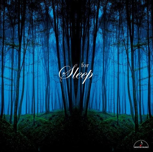 图片[1]-伴你入眠 for Sleep Tonmeister Selection) DSD128  (5.6 MHz 1bit)-千尺浪