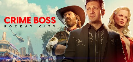 2933080 法外枭雄：滚石城 Crime Boss：Rockay City v1.21.0.0-P2P-千尺浪