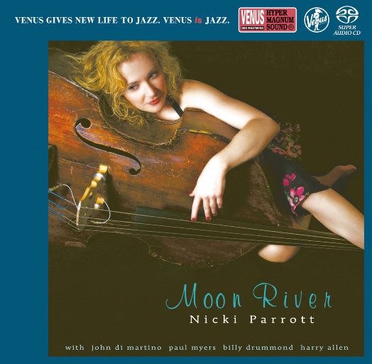 Nicki Parrott - Moon River sacd 爵士