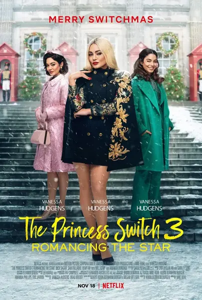 公主大对换：浪漫之星 The Princess Switch 3: Romancing The Star (2021)-千尺浪