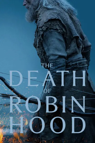 罗宾汉之死 The Death of Robin Hood (2026) [WEB-4K] [DV&HDR] [外挂中文字幕]-千尺浪