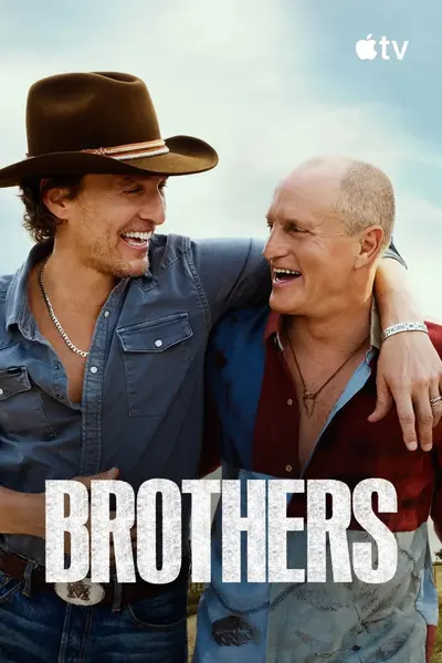 无间兄弟情 Brothers (2026) 第1-6集【2160p.ATVP.WEB-DL.DDP5.1.Atmos.DV.HDR.H.265 内封简繁英多国字幕 马修·麦康纳/伍迪·哈里森】-千尺浪