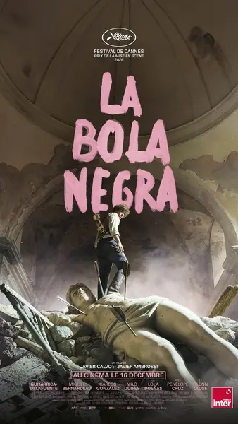 黑球 La bola negra (2026) 4K 中英字幕 (2)-千尺浪